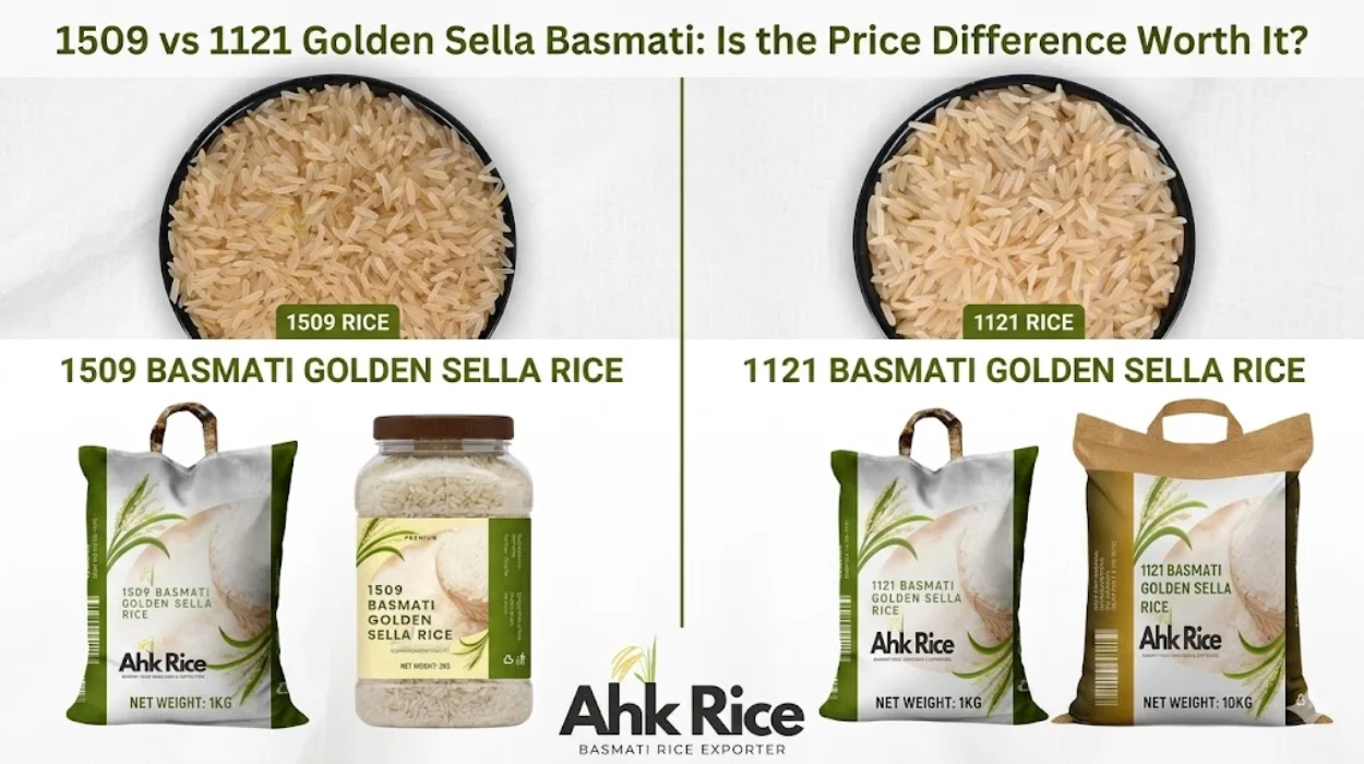 1509 vs 1121 Golden Sella Basmati: Is the Price Difference Worth It?