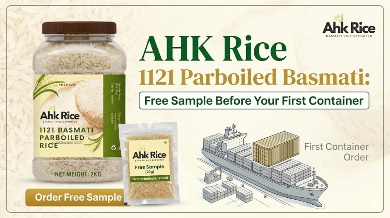 AHK Rice 1121 Parboiled Basmati Free Sample Before Your First Container