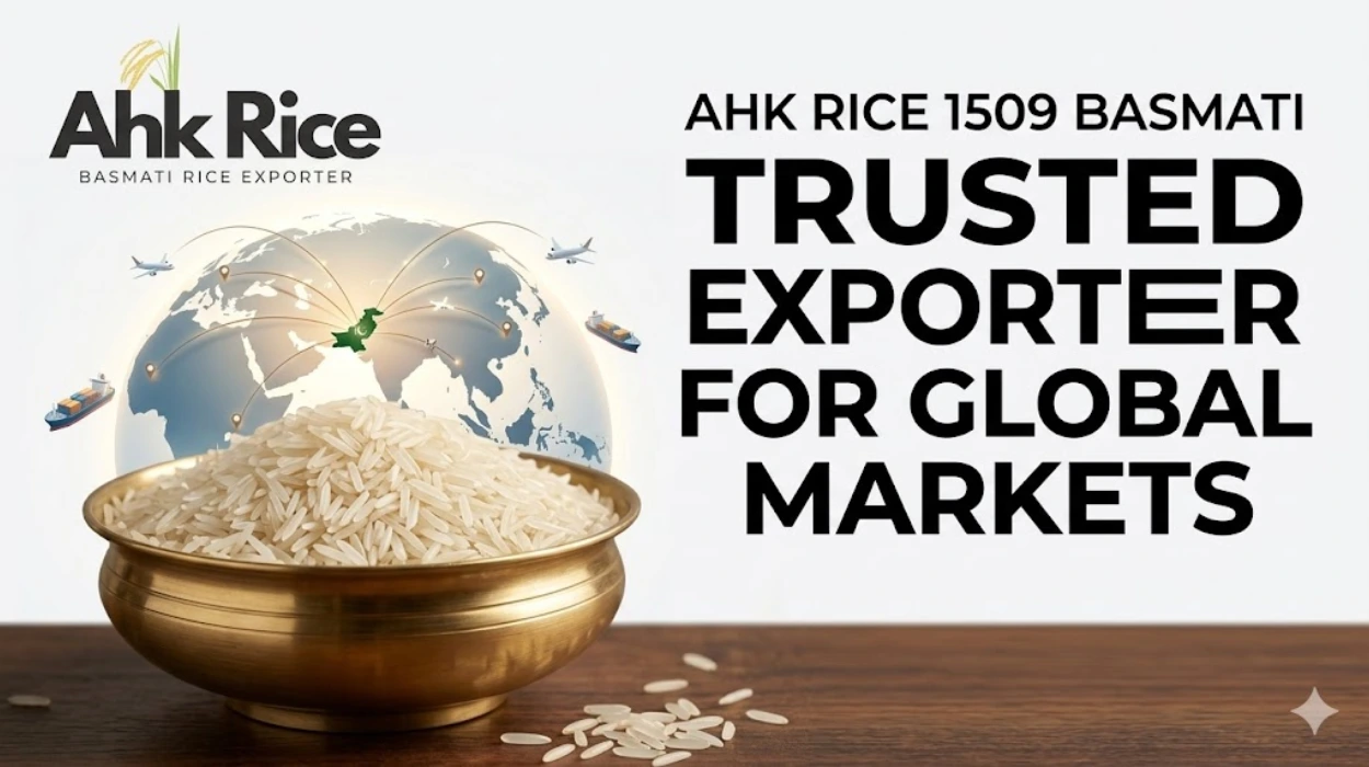 AHK Rice 1509 Basmati Trusted Exporter for Global Markets