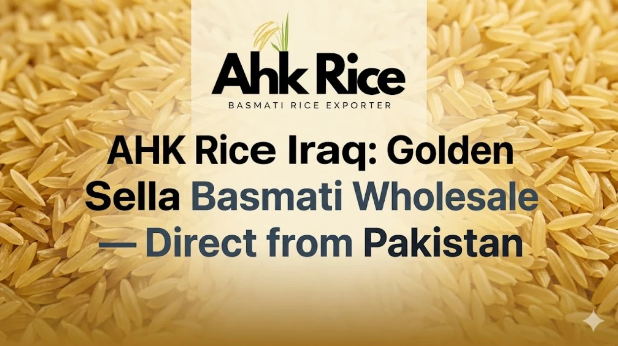 AHK Rice Iraq Golden Sella Basmati Wholesale — Direct from Pakistan