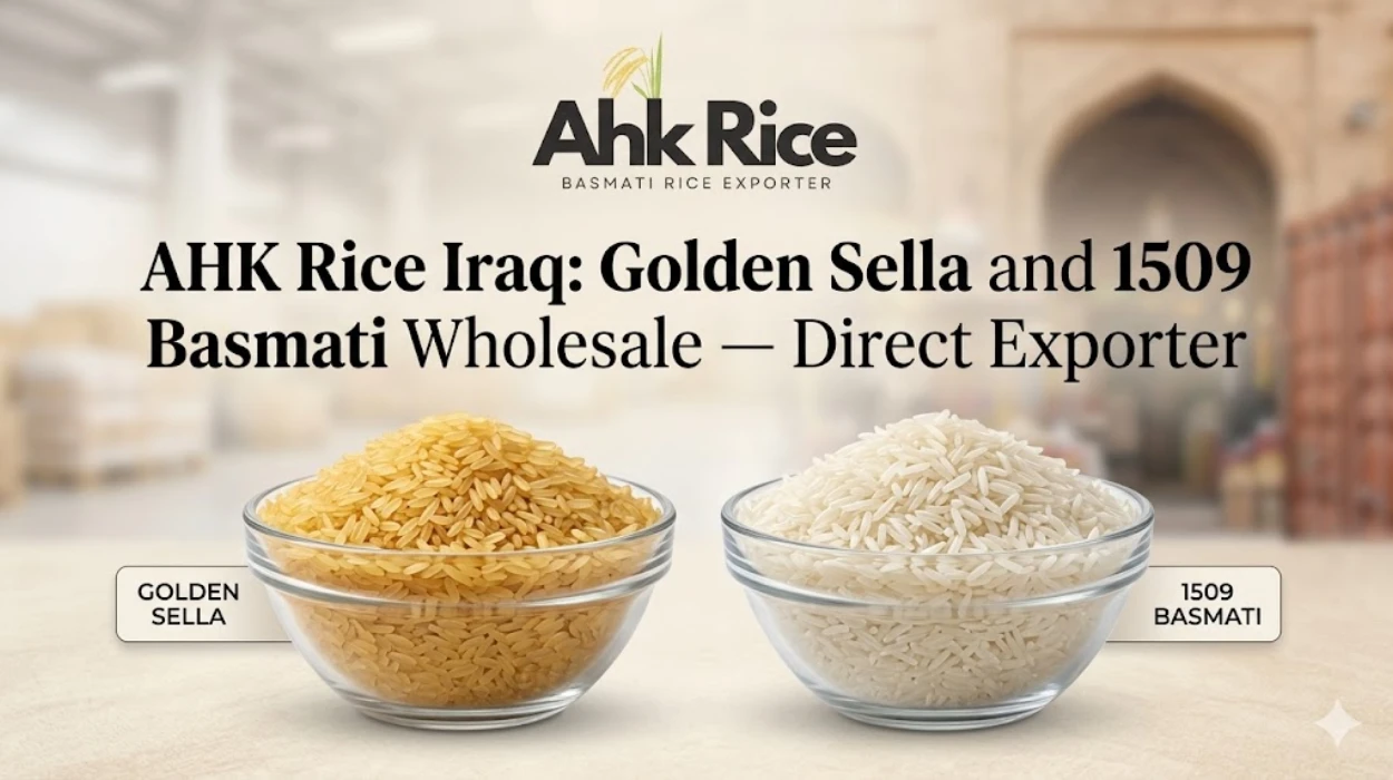 AHK Rice Iraq Golden Sella and 1509 Basmati Wholesale — Direct Exporter