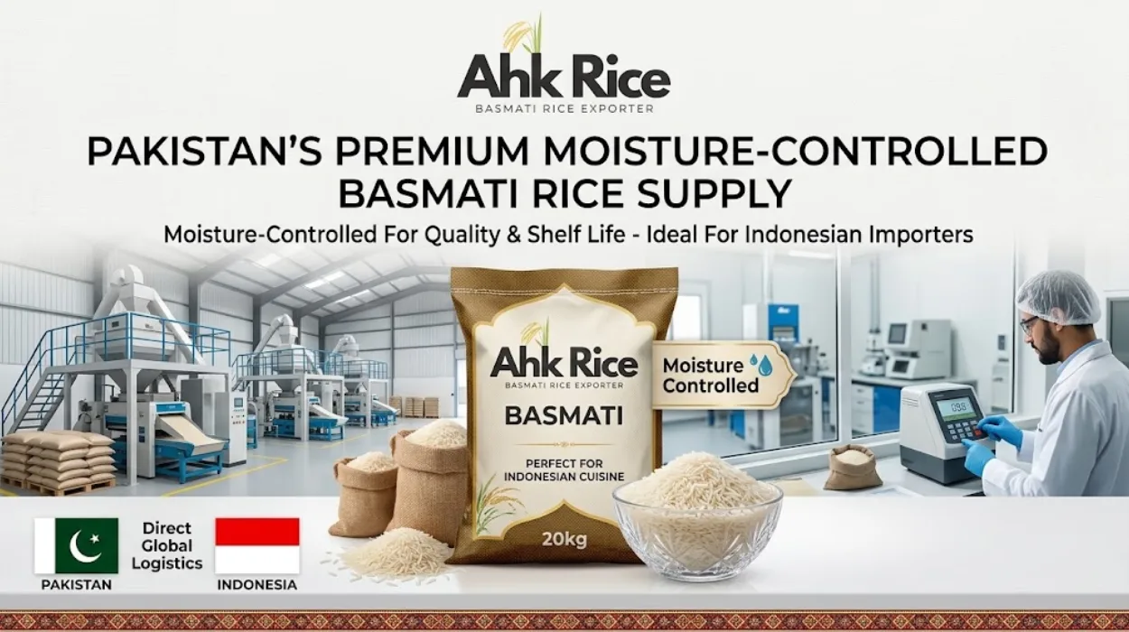 AHK Rice Pakistan Moisture-Controlled Basmati Rice Supply for Indonesian Importers