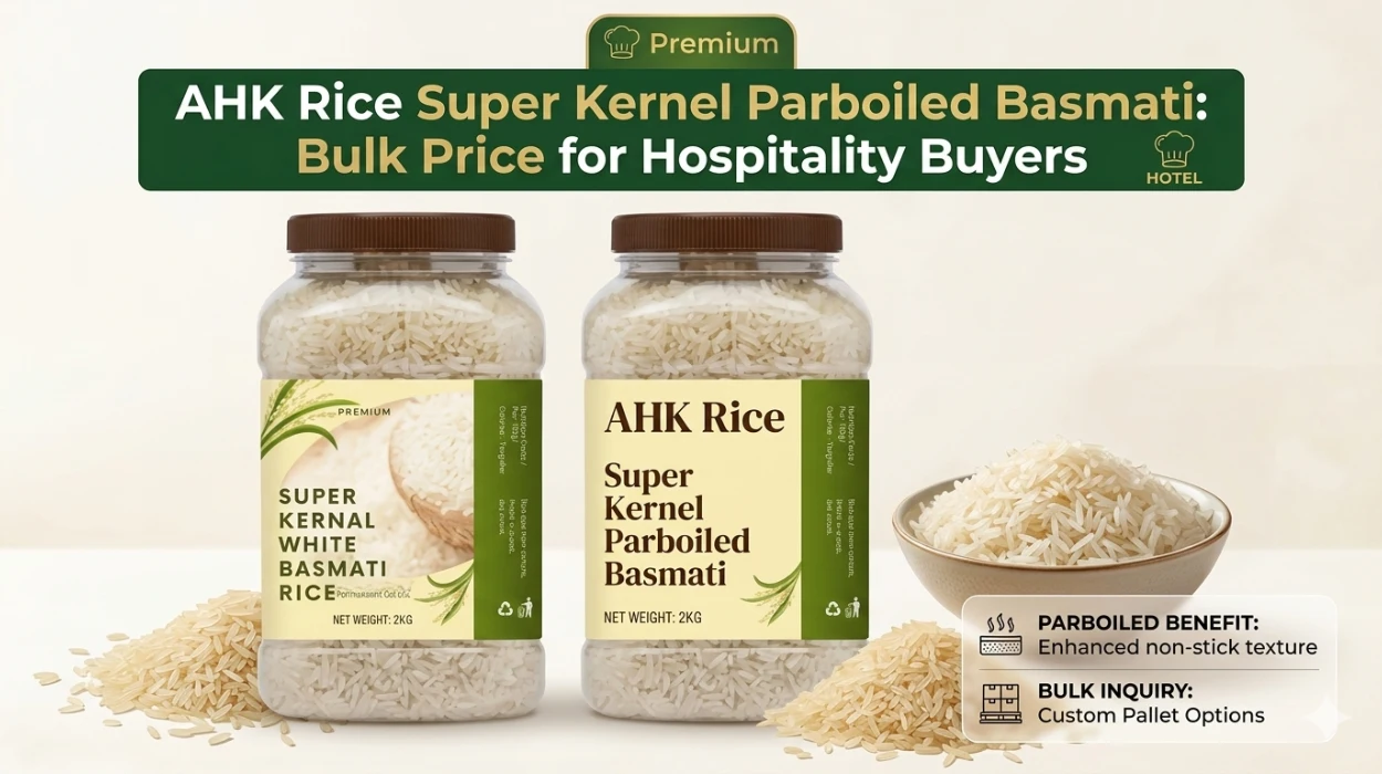 AHK Rice Super Kernel Parboiled Basmati: Bulk Price for Hospitality Buyers