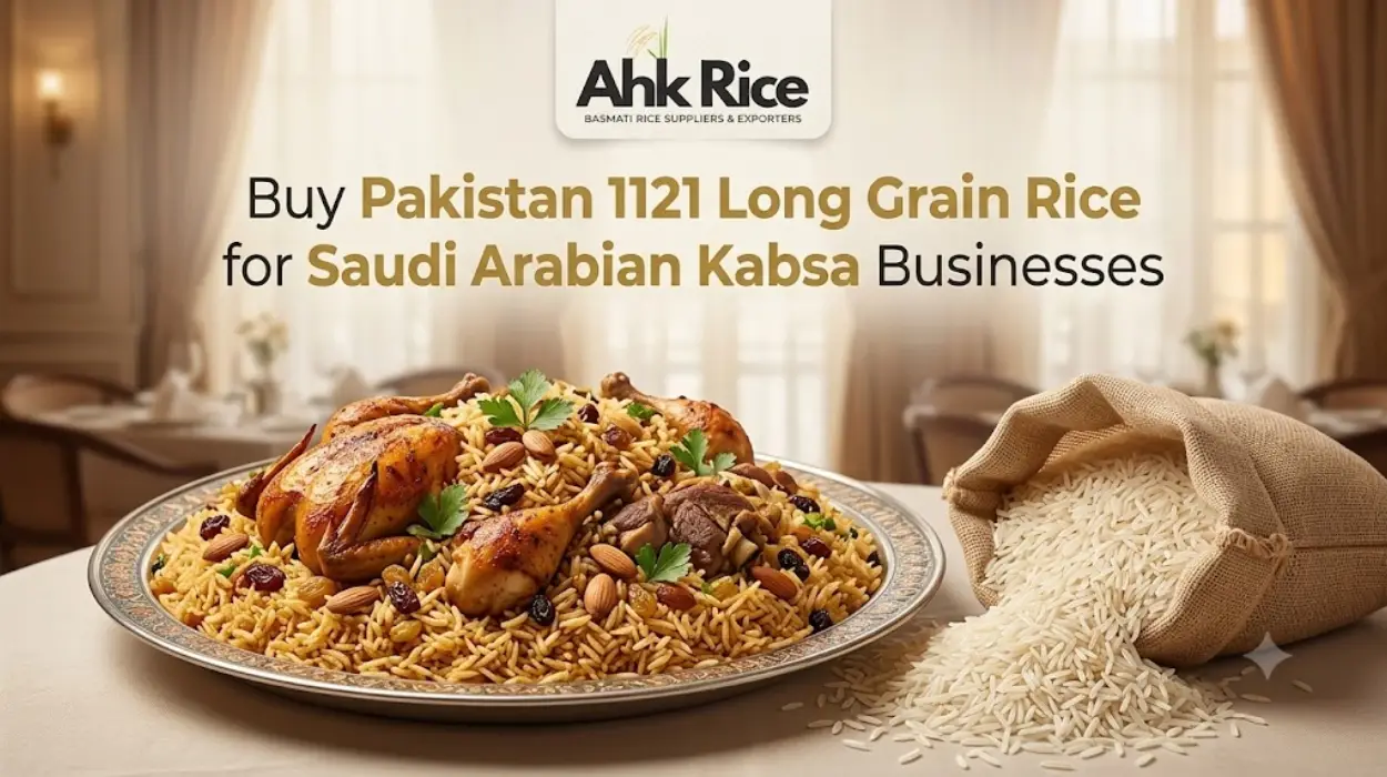 Buy Pakistan 1121 Long Grain Rice for Saudi Arabian Kabsa Businesses
