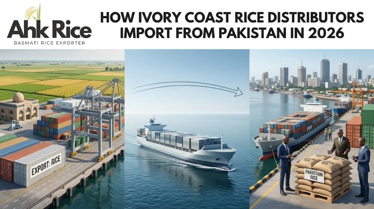 How Ivory Coast Rice Distributors Import from Pakistan