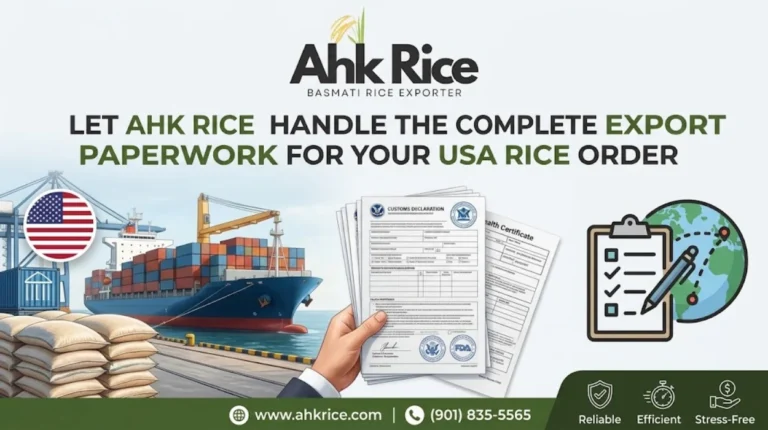 Let AHK Rice Handle the Complete Export Paperwork for Your USA Rice Order
