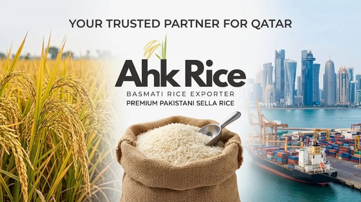 Selecting the Right Pakistani Sella Basmati Rice Export Partner for Qatar