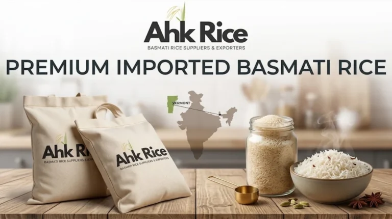 Why Are Vermont Consumers Choosing Premium Imported Basmati Rice?