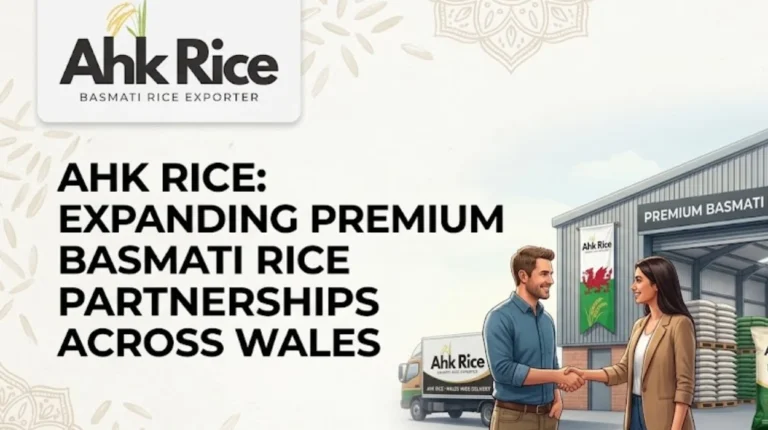 Why Are Welsh Distributors Expanding Premium Basmati Rice Categories