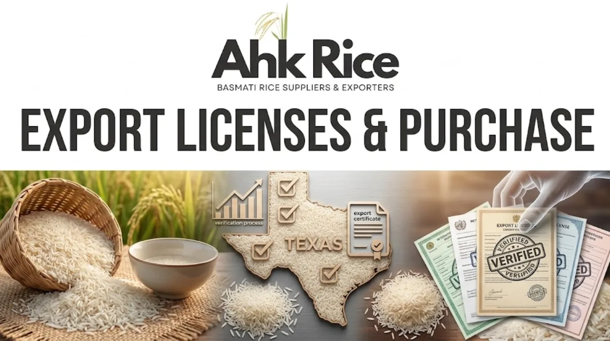 Why Do Texas Rice Importers Verify Export Licenses Before Purchasing?
