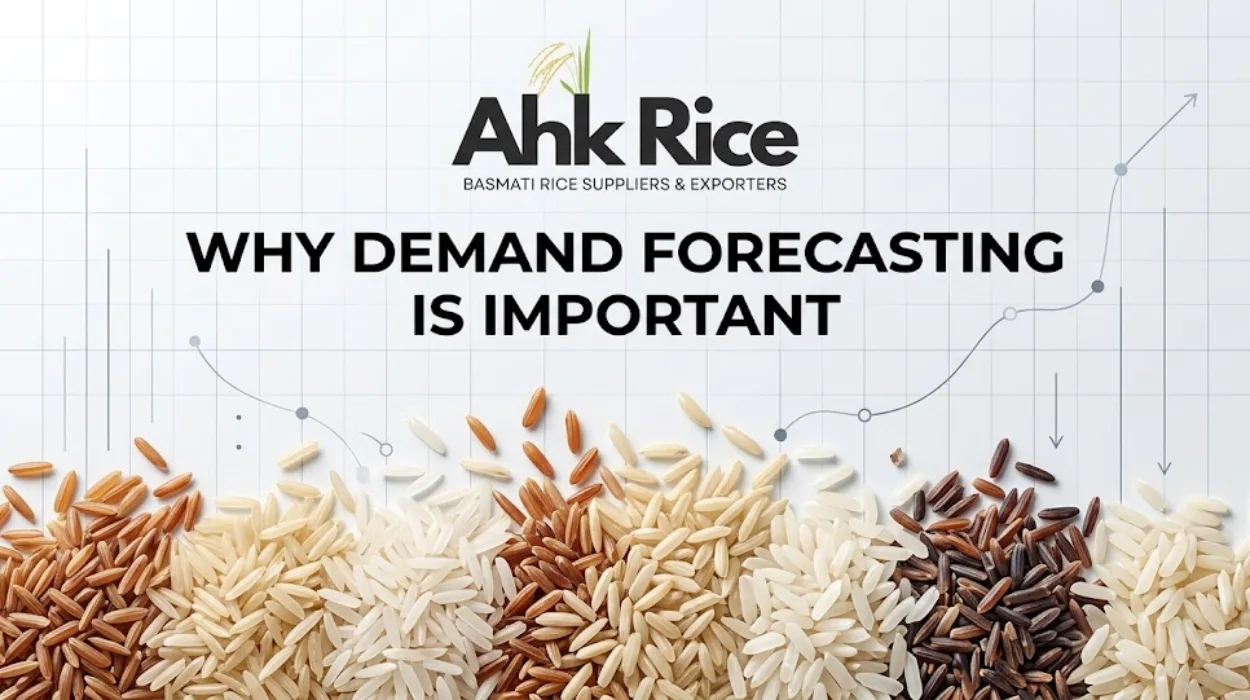 Why Is Demand Forecasting Important for Rice Import Businesses?