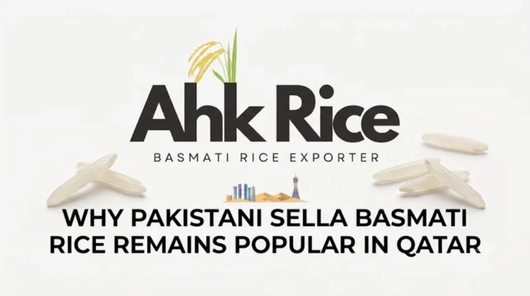 Why Pakistani Sella Basmati Rice Remains Popular in Qatar